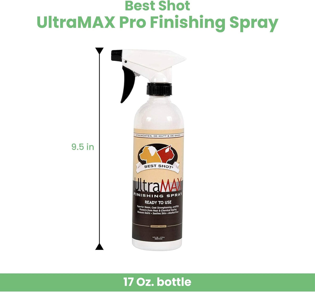 Best Shot UltraMAX Pro Finishing Spray, Ideal Detangler Spray for Pets, Hydrating and Soothing Pet Grooming Spray, for Dogs and Cats, 17 Oz.