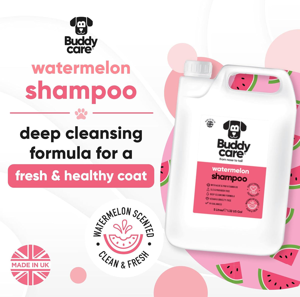 Watermelon Dog Shampoo by Buddycare | Deep Cleansing Shampoo for Dogs | Fresh Scented | with Aloe Vera and Pro Vitamin B5 (169.07oz)